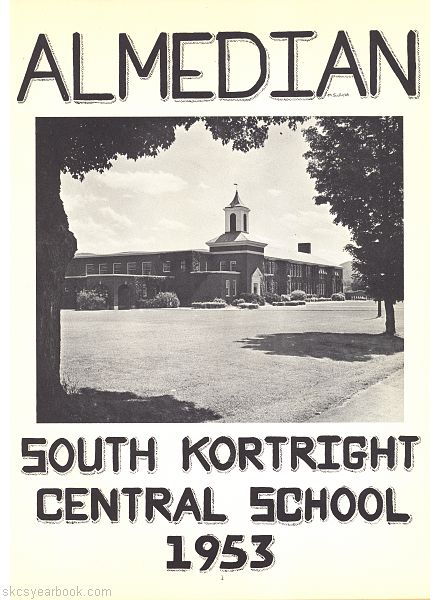 SKCS Yearbook 1953•0 South Kortright Central School Almedian